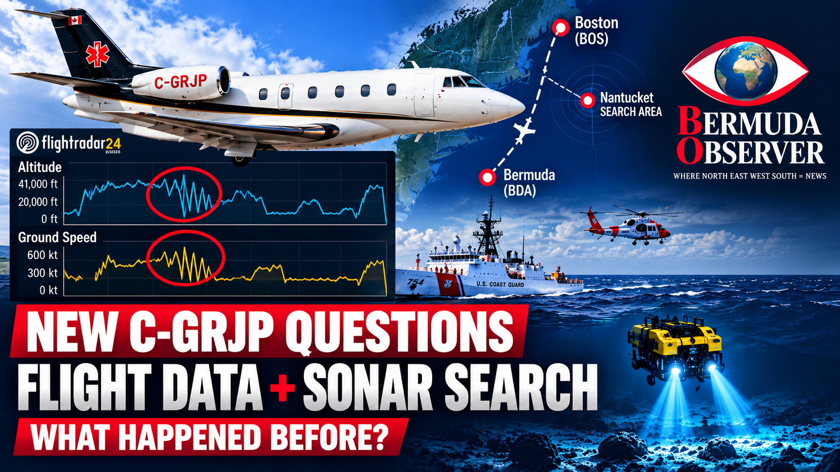 C-GRJP flight data and sonar search — flight tracking records and underwater sonar operation for the missing Bermuda to Boston air ambulance